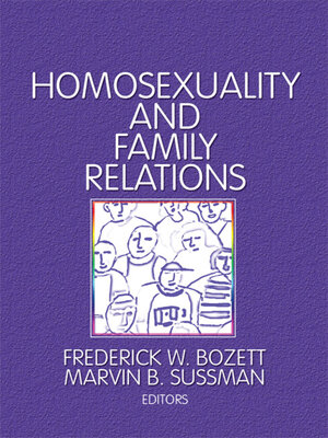 cover image of Homosexuality and Family Relations